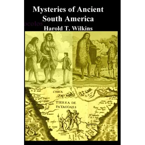 Mysteries of Ancient South America