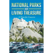 National Parks Our Living National Treasures: A Time for Concern