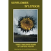 Sunflower Splendor: Three Thousand Years of Chinese Poetry