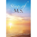 Stings of M.S.