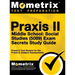 Praxis II Middle School: Social Studies (5089) Exam Secrets Study Guide
