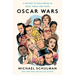 Oscar Wars: A History of Hollywood in Gold, Sweat, and Tears