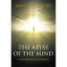 The Abyss of the Mind: A Psychiatrist's Journey