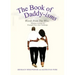 The Book of Daddy-isms: Words from The Wise
