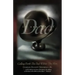 In Search of Dad: Calling Forth the Dad within the Man