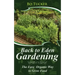 Back to Eden Gardening: The Easy Organic Way to Grow Food