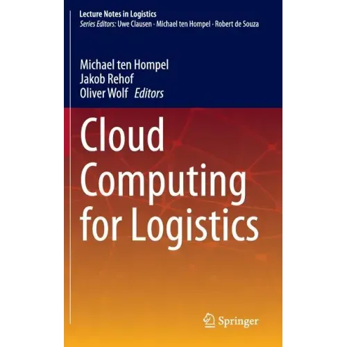 Cloud Computing for Logistics