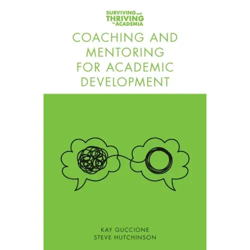 Coaching and Mentoring for Academic Development