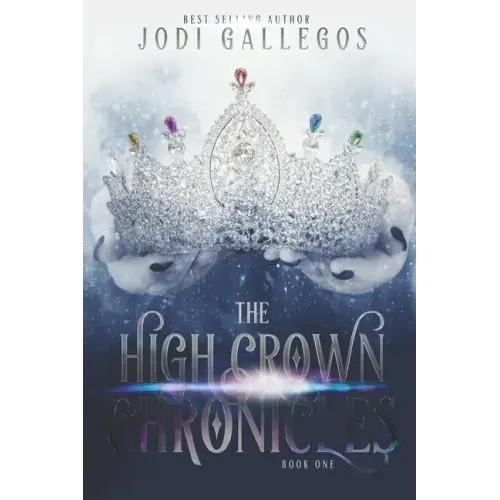 The High Crown Chronicles