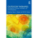 Outdoor Therapies: An Introduction to Practices, Possibilities, and Critical Perspectives