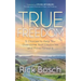 True Freedom: 5 Choices to Help You Overcome Your Obstacles and Move Forward