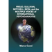 Freud, Sullivan, Mitchell, Bion, And The Multiple Voices Of International Psychoanalysis