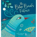 The Blue Bird's Palace