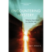 Encountering Mystery: Religious Experience in a Secular Age