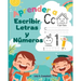 Aprender a Escribir Letras y Números: Aprendo en casa las letras y números. Libro de Caligrafia para Niños