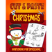 Christmas Cut & Paste - Workbook For Preschool: Christmas Scissor Skills Workbook for Kids Ages 3-5 - Activity Book for Kids, Toddlers and Preschooler