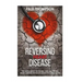 Reversing heart disease: The truth about reversing and preventing heart diseases revealed(scientific approach)