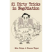 21 Dirty Tricks in Negotiation