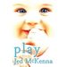 Play: A Play by Jed McKenna