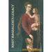 Mary Magdalene's Legacy