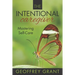 The Intentional Caregiver: Mastering Self-Care