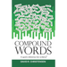 Compound Words: A quick reference for writers!