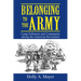 Belonging to the Army: Camp Follower and Community During the American Revolution