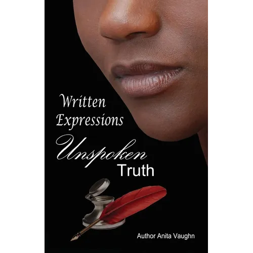 Written Expression Unspoken Truth