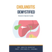 Cholangitis Demystified: Doctor's Secret Guide