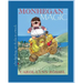 Monhegan Magic: a hedgehog, six ducks & a truck: A New Maine Adventure!