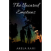 The Uncared Emotions: Pouring Emotions Into Words