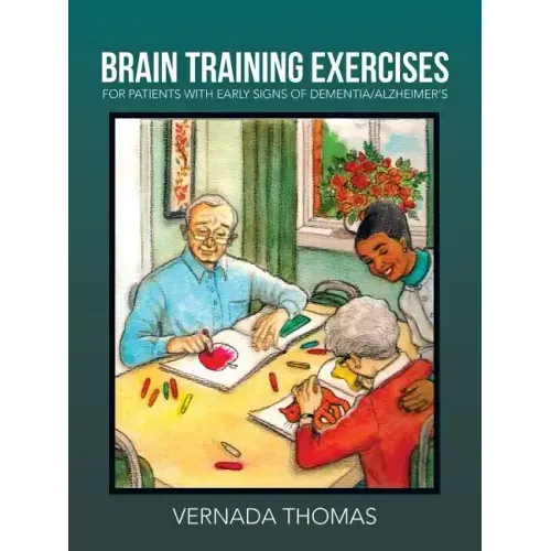 Brain Training Exercises: For Patients with Early Signs of Dementia/Alzheimer's