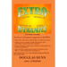 Extro-Dynamics: Introspection, Neutraspection, Extrospection, Action