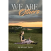 We Are Others
