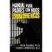 Manual Para Padres Con Hijos Esquizofrénicos
