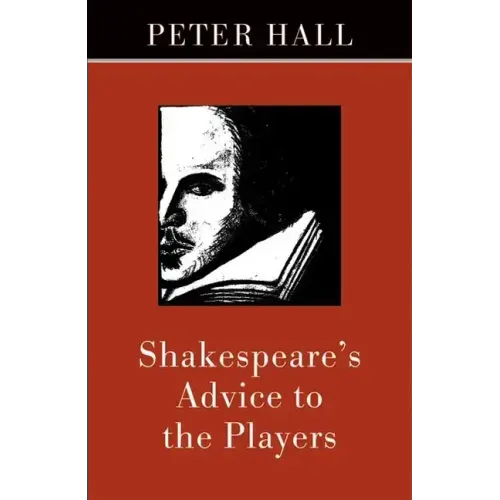 Shakespeare's Advice to the Players