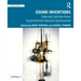 Sound Inventions: Selected Articles from Experimental Musical Instruments