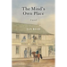 The Mind's Own Place