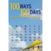 100 Ways 100 Days Reflections on Creating a Happy Life