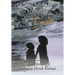Silver and Gold: The True Story of Two Survivors
