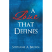 A Love that Defines