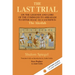The Last Trial: On the Legends and Lore of the Command to Abraham to Offer Isaac as a Sacrifice