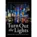 Turn Out the Lights: Memorable Plays and Short Stories for the Screen