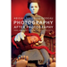 Photography After Photography: Gender, Genre, History