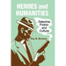 Heroes and Humanities: Detective Fiction and Culture