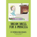 Dream Dress for a Princess