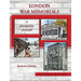 London War Memorials: A photographic portrayal