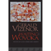 Waiting for Wovoka: Envoys of Good Cheer and Liberty