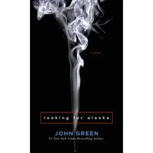 Looking for Alaska