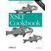 XSLT Cookbook: Solutions and Examples for XML and XSLT Developers